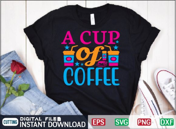 A Cup of Coffee SVG Design: Graphics for T-Shirt Designs