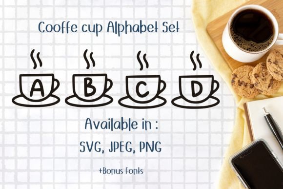 Coffee Cup Alphabet Set SVG: Graphics for Crafts Brands