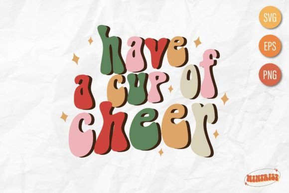 Retro Christmas Have a Cup of Cheer Graphics for T-Shirt Designs