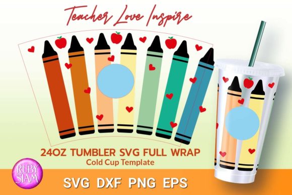 Teacher Love Inspire 24oz Cold Cup Wrap Graphics